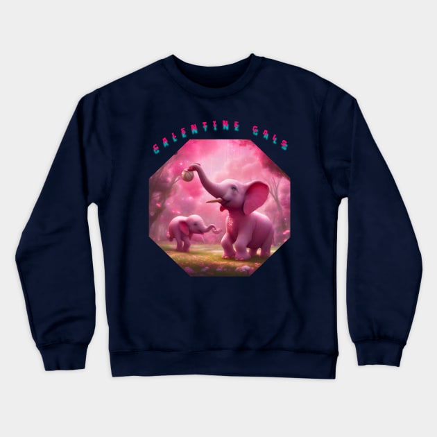 Galentines day baby elephants Crewneck Sweatshirt by sailorsam1805